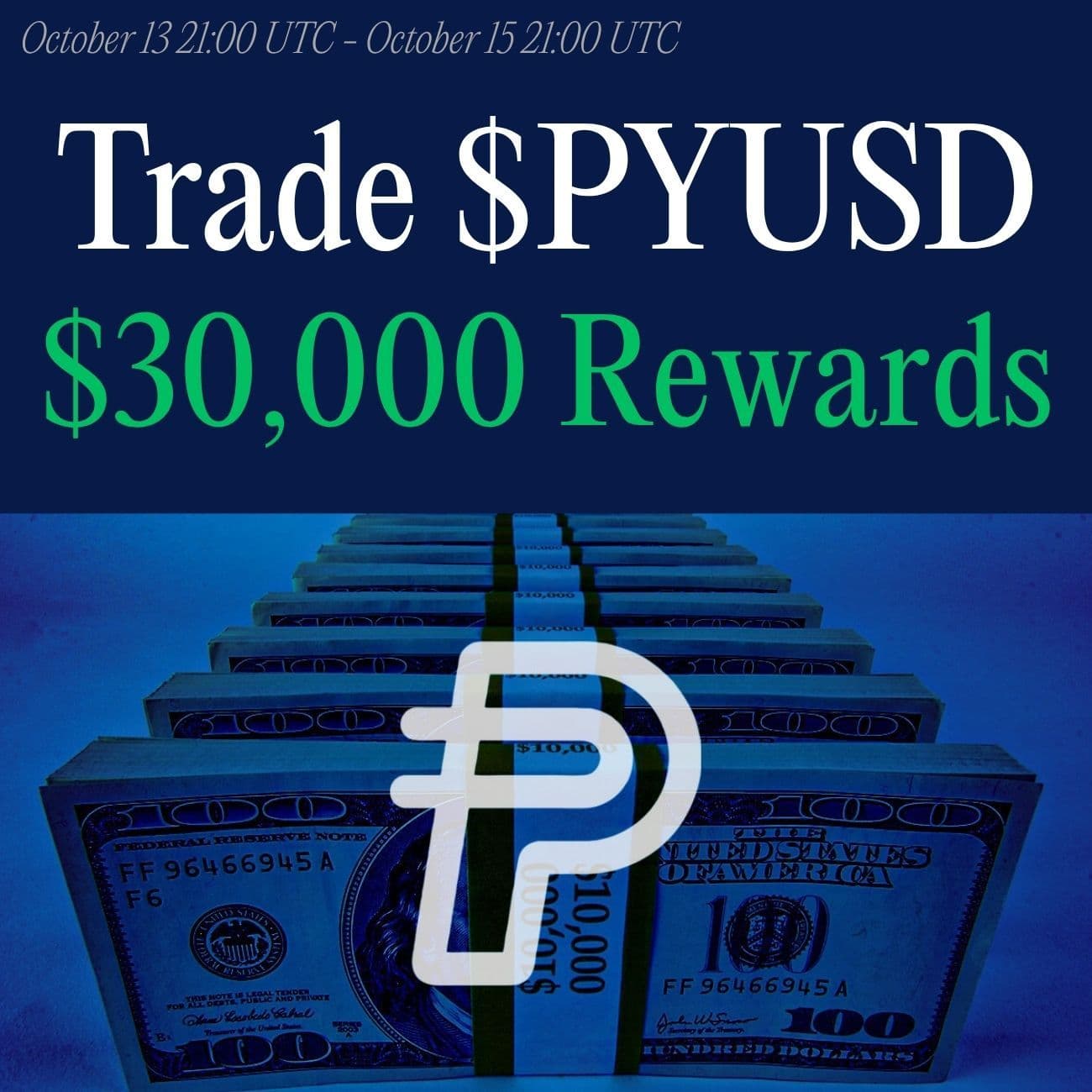 $30,000+ Rewards: Trade PYUSD $30,000+ Rewards: Trade PYUSD