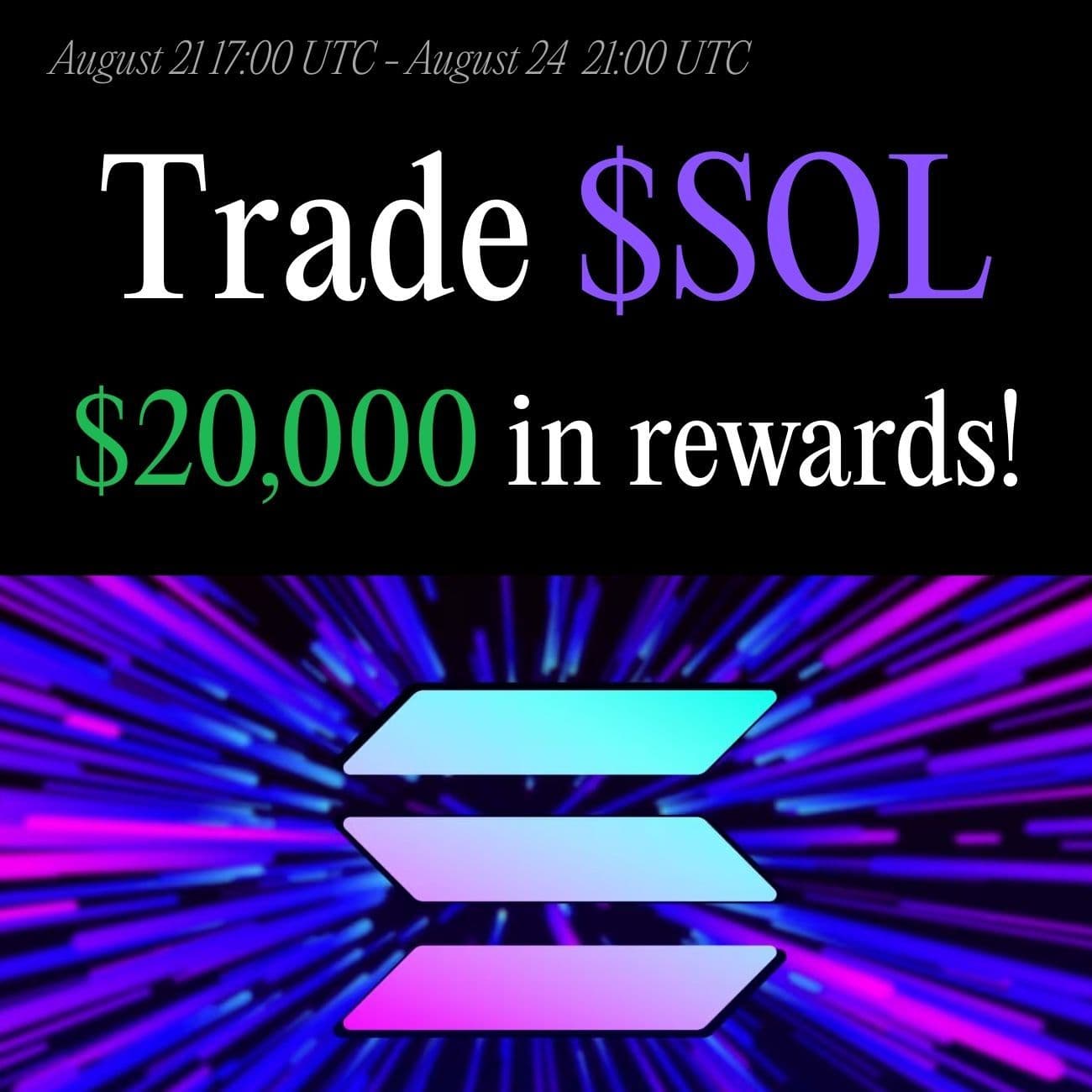 $20,000 Rewards: Trade SOL $20,000 Rewards: Trade SOL