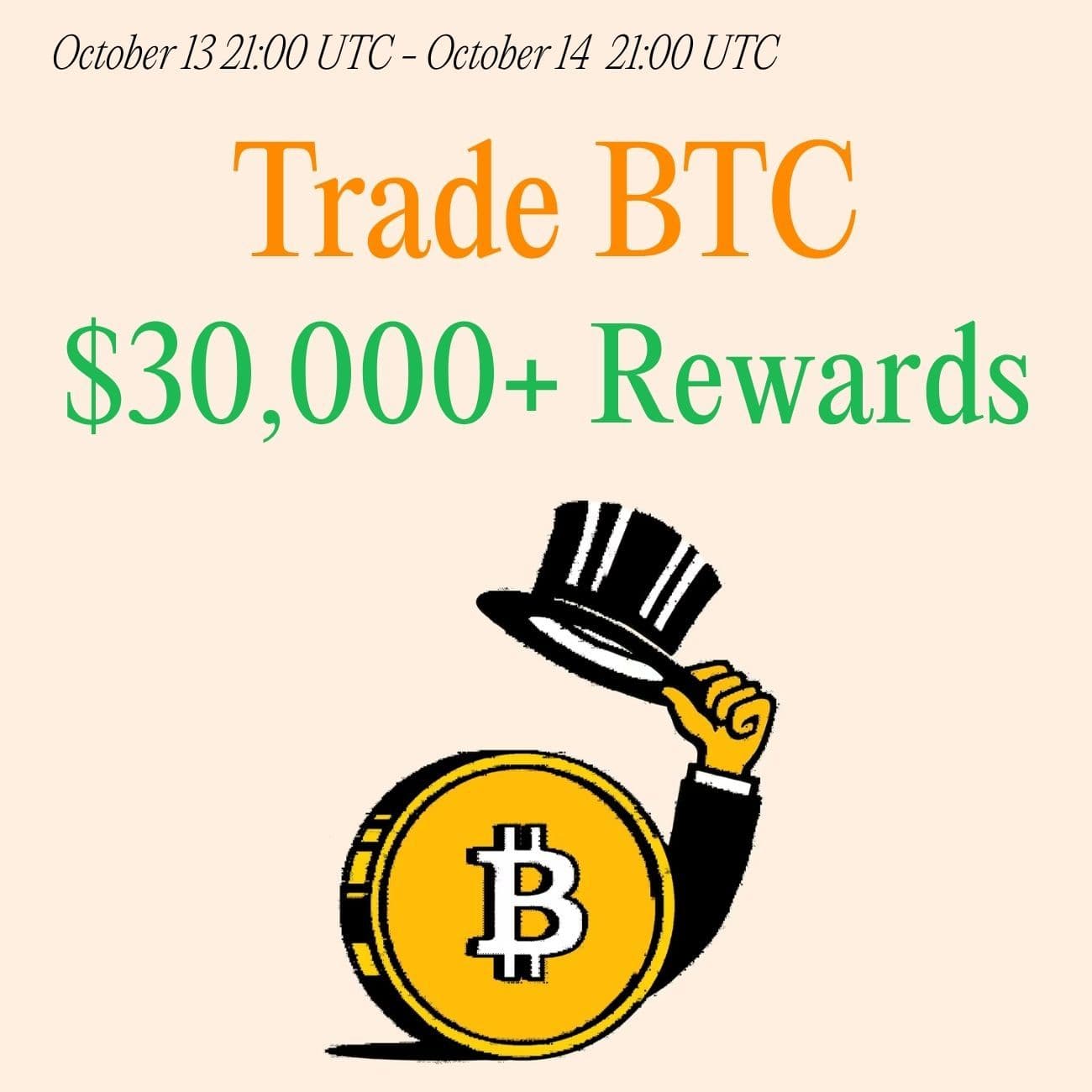 $30,000+ Rewards: Trade BTC $30,000+ Rewards: Trade BTC